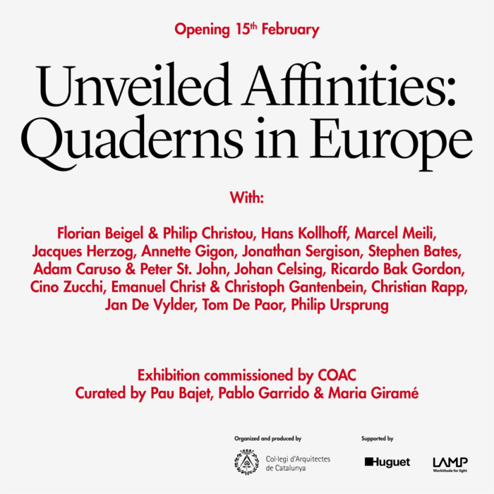 Unveiled Affinities: Quaderns in Europe